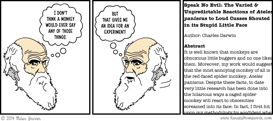 THE ONE WHERE CHARLES DARWIN DOES AN EXPERIMENT ON MONKEYS THE ONE WHERE CHARLES DARWIN DOES AN EXPERIMENT ON MONKEYS
